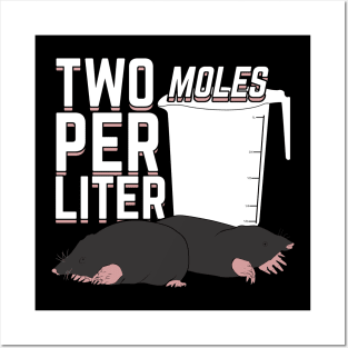 Two Moles Per Liter Science Chemistry Chemist Gift Posters and Art